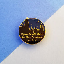 Load image into Gallery viewer, Will Always Be There Enamel Pin