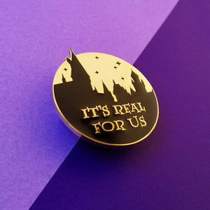 Real For Us Enamel Pin